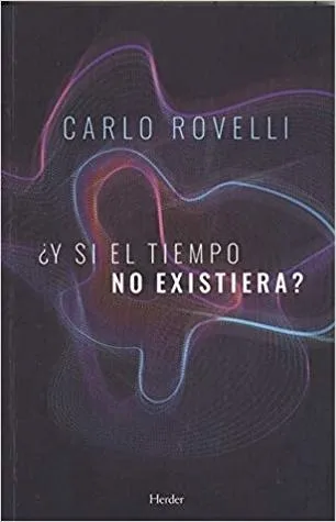 ?Y si el tiempo no existiera? | O#Science